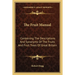 The Fruit Manual: Containing The Descriptions And Synonyms Of The Fruits And Fruit Trees Of Great Britain