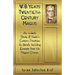 W.B. Yeats Twentieth Century Magus: An In-Depth Study of Yeat's Esoteric Practices and Beliefs, Including Excerpts from His Magical Diaries