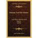 Balaam And His Master: And Other Sketches And Stories (1899)