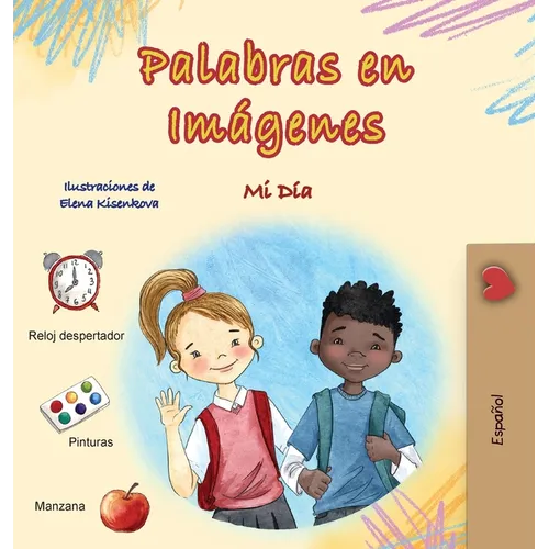 Words in Pictures - My Day (Spanish Children's Book)