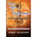 From Anger To Enlightenment: A Survivor's Story of Faith