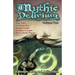Mythic Delirium: Volume Two: an international anthology of prose and verse