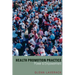 Health Promotion Practice: Power and Empowerment
