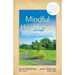 Mindful Healthcare: Healthy Team, Healthy Business