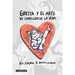 Gretta y el arte de complicarse la vida