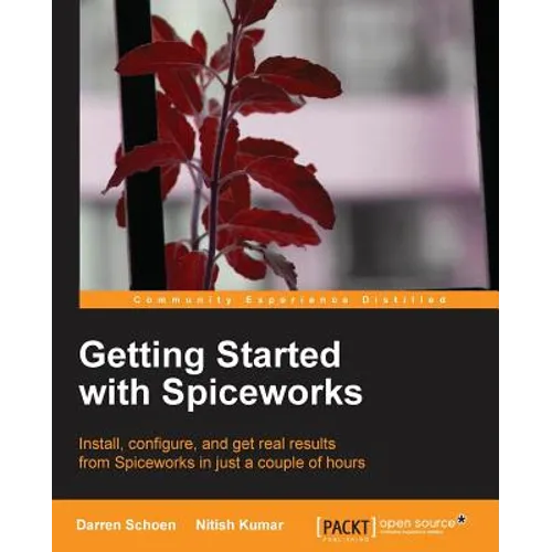 Getting Started with Spiceworks