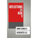 Reflections on Risk V