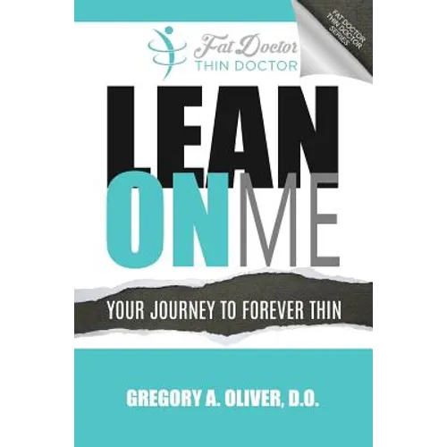 Lean On Me: Your Journey to Forever Thin