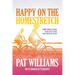 Happy on the Homestretch: Thirty Ways to Make Your Later Years Your Greater Years