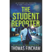 The Student Reporter: A Police Procedural Mystery Series of Crime and Suspense