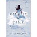 Caught in Time: A Kendra Donovan Mystery