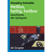Heillos, heilig, heilbar