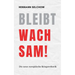 Bleibt wachsam! Die neue europäische Kriegsrhetorik