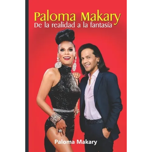 Paloma Makary: de la Realidad a la Fantasía