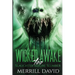Wicked Awake Too: Slaughter Before Slumber