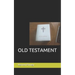 Old Testament