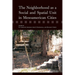 The Neighborhood as a Social and Spatial Unit in Mesoamerican Cities