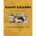 Giant Lizards: The Ultimate Guide