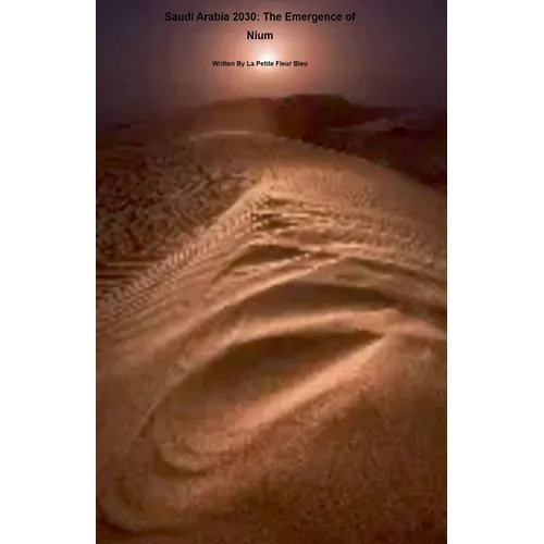 Saudi Arabia 2030: The Emergence of Nium