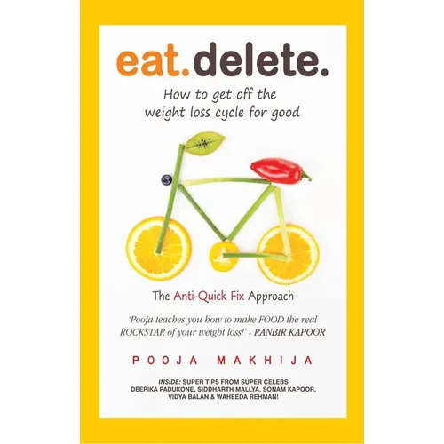 Eat Delete: The Anti-Quick Fix Approach