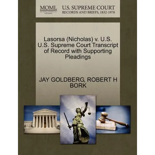 Lasorsa (Nicholas) V. U.S. U.S. Supreme Court Transcript of Record with Supporting Pleadings