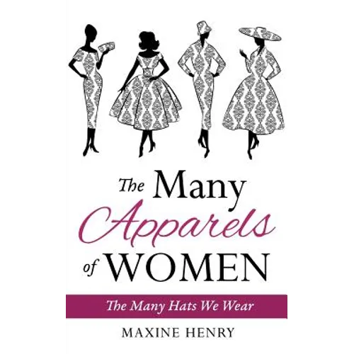 The Many Apparels of Women