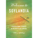 Welcome to Soylandia: Transnational Farmers in the Brazilian Cerrado