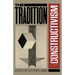 Traditions of Constructivism PB