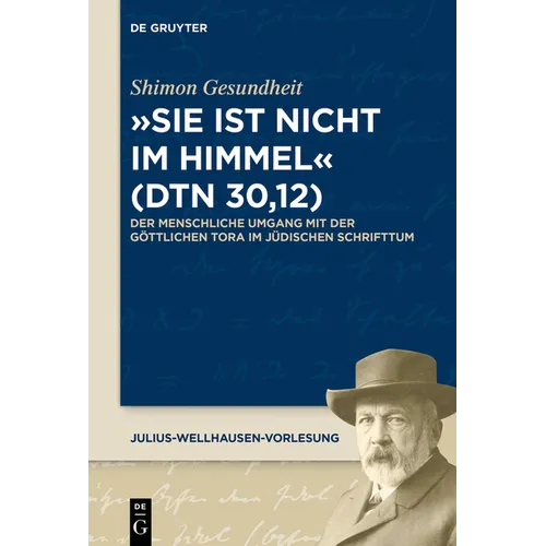 "Sie ist nicht im Himmel" (Dtn 30,12)