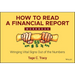 How to Read a Financial Report Workbook: Wringing Vital Signs Out of the Numbers