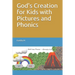 God's Creation for Kids with Pictures and Phonics