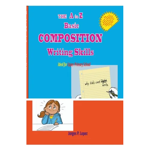 The A to Z Basic Composition Writing Skills