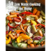 50 Low Waste Cooking Recipes for Home