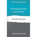 Internalizing the Faith: A Pilgrim's Catechism