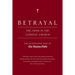 Betrayal: The Crisis in the Catholic Church