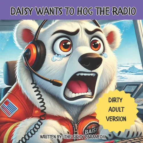 Daisy Wants to Hog the Radio - Paperback