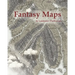 Fantasy Maps: Maps of worlds, regions, cities and dungeons.