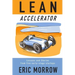 Lean Accelerator: Lessons and Stories from five early-stage startups