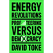 Energy Revolutions: Profiteering Versus Democracy