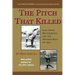 The Pitch That Killed