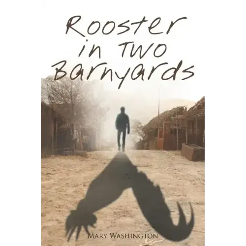 Rooster in Two Barnyards