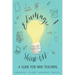 EduMagic Shine On: A Guide for New Teachers