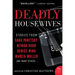 Deadly Housewives: Stories