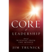 The Core of Leadership: Stories of Winning from the Middle