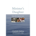 Minister's Daughter: One Life, Many Lives