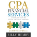 CPA Financial Services: A Complete Guide to Fitting the Pieces Together