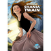 Female Force: Shania Twain