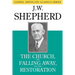 The Church, the Falling Away, and the Restoration