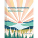 Morning Meditations: Simple Practices to Begin Your Day with Joy, Energy, and Intention
