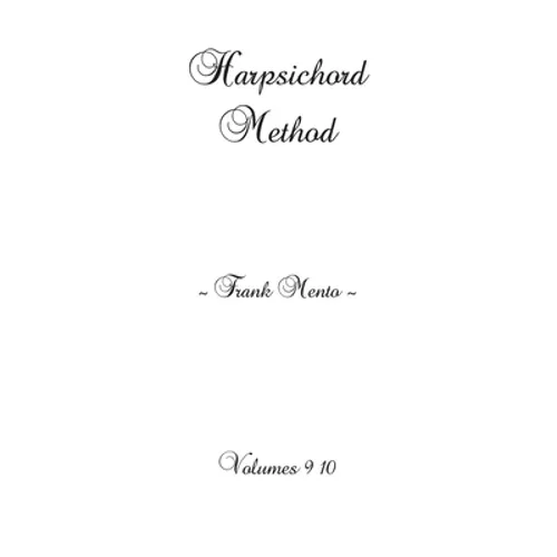 Harpsichord Method Volumes 9 10